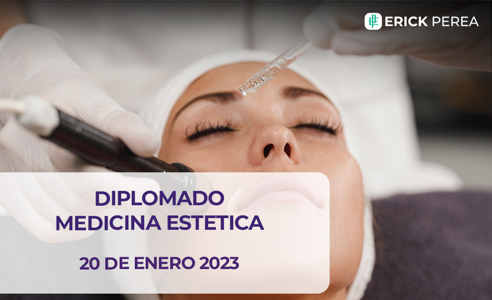 Diplomado en Medicina estetica