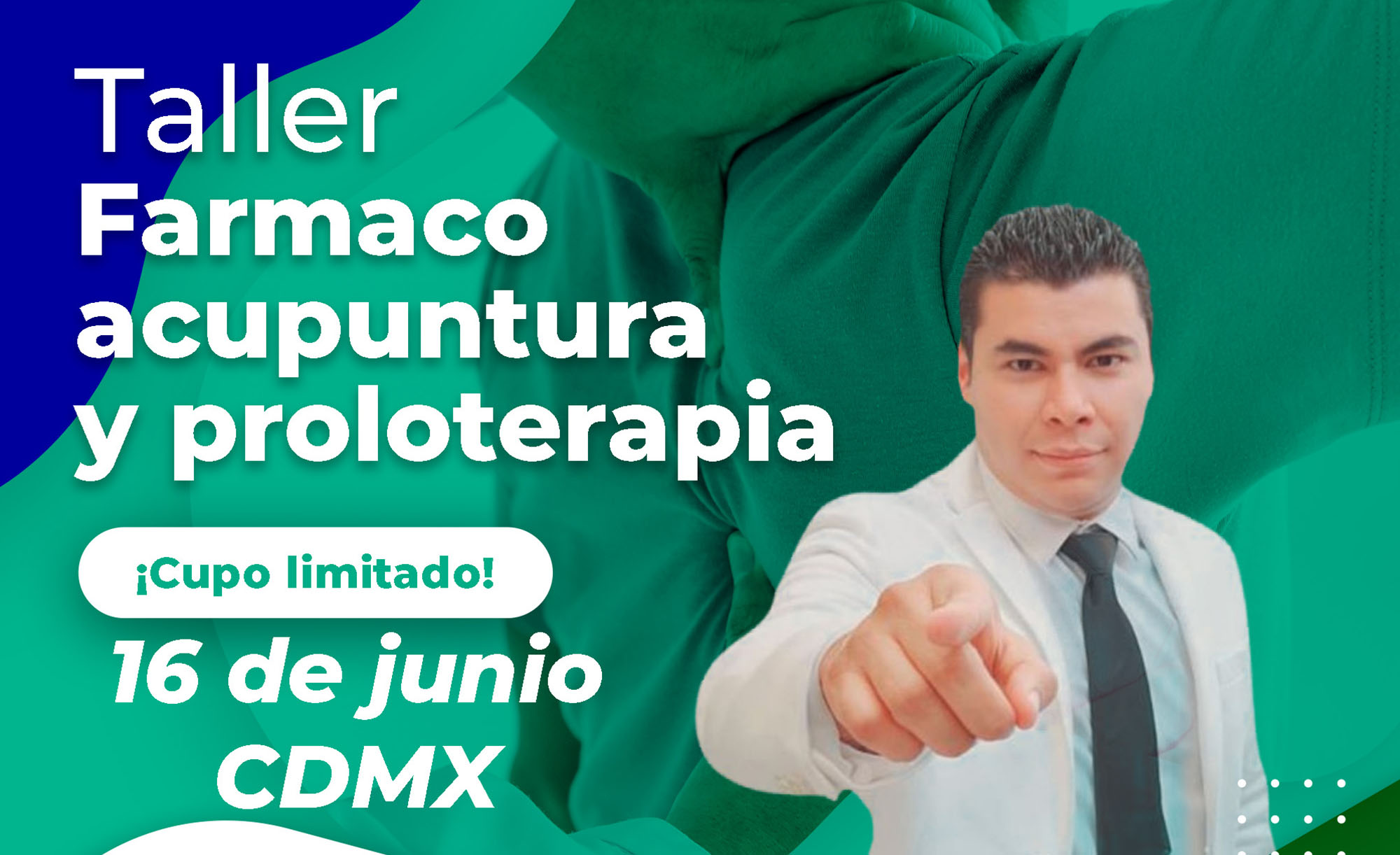 Taller Farmacoacupuntura y proloterapia