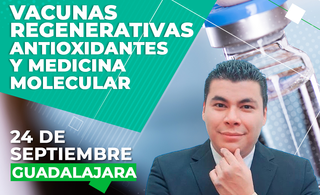 Vacunas regenerativas antioxidantes y medicina molecular