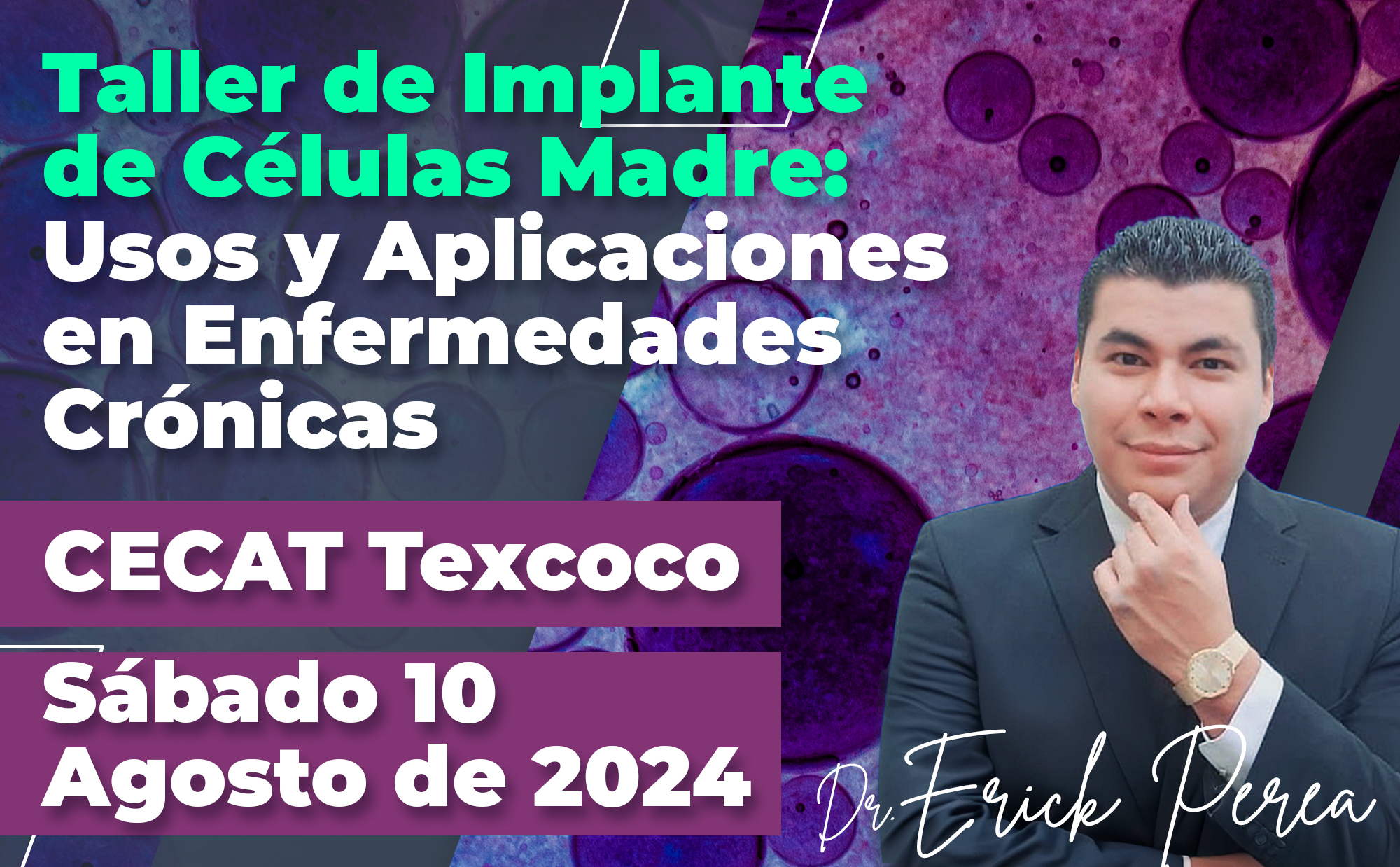 Taller de Implante de Células Madre: Usos y Aplicaciones en Enfermedades Crónicas