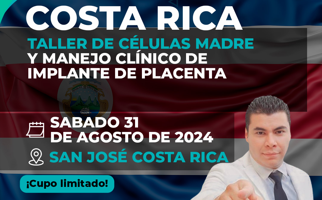 Taller de Células Madre y Manejo Clínico de Implante de Placenta