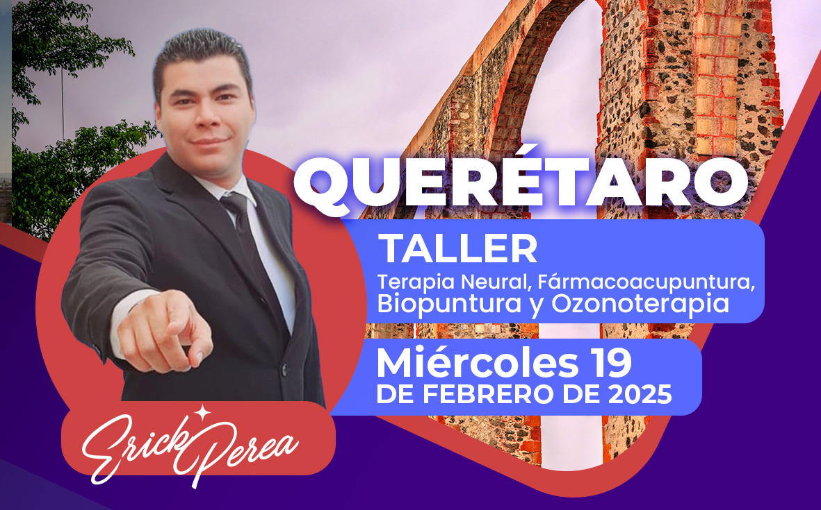 Taller de Terapia Neural, Fármacoacupuntura, Biopuntura y Ozonoterapia