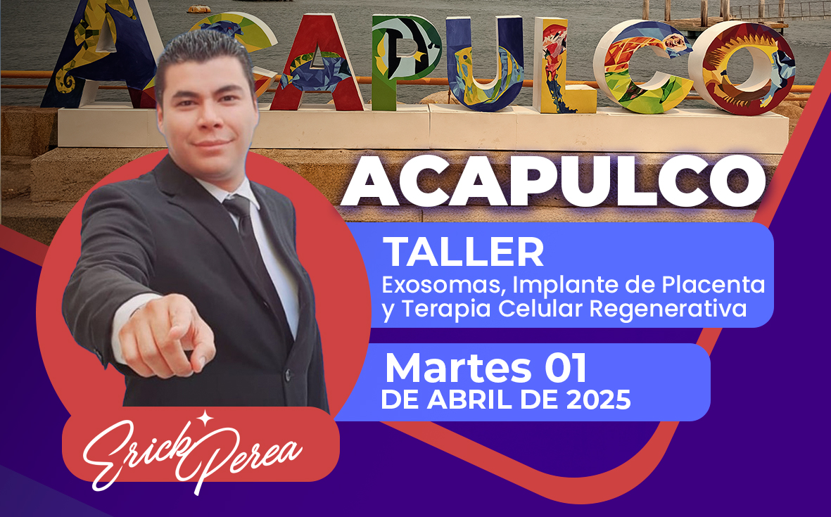 Taller de Exosomas, Implante de Placenta y Terapia Celular Regenerativa con NAD+