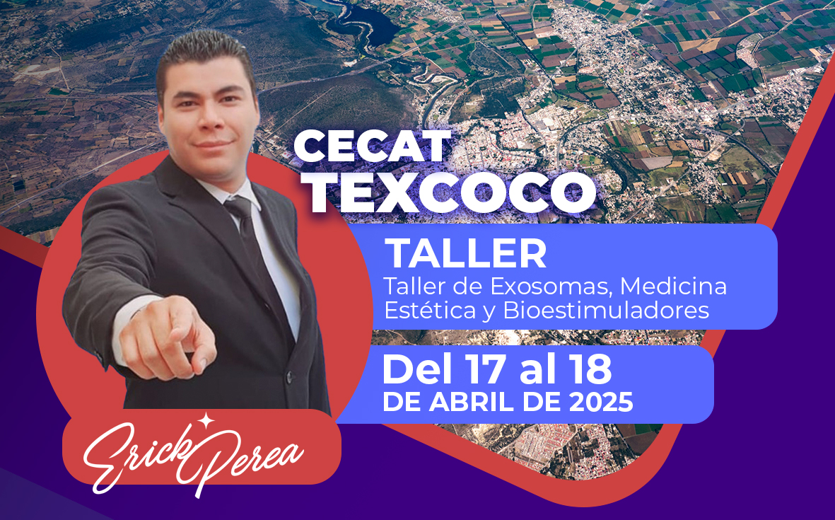 Taller de Exosomas, Medicina Estética y Bioestimuladores de Colágeno