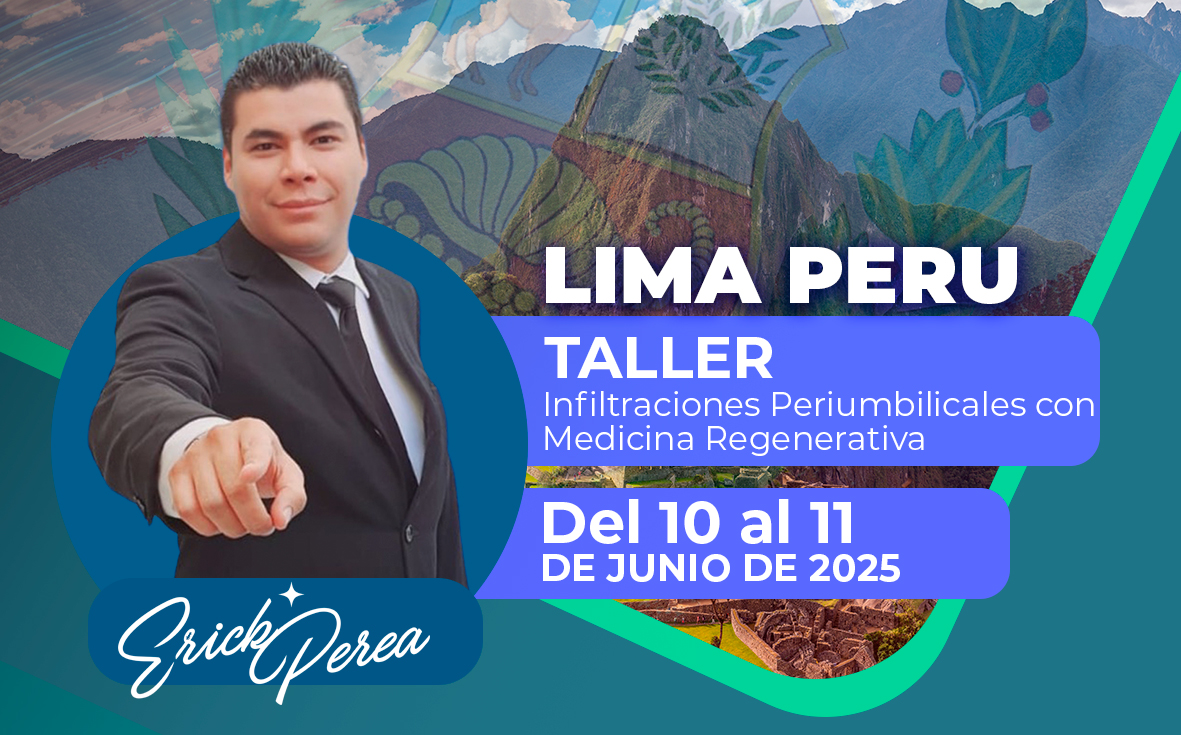 Taller de Infiltraciones Periumbilicales con Medicina Regenerativa y Manejo de Células Madre