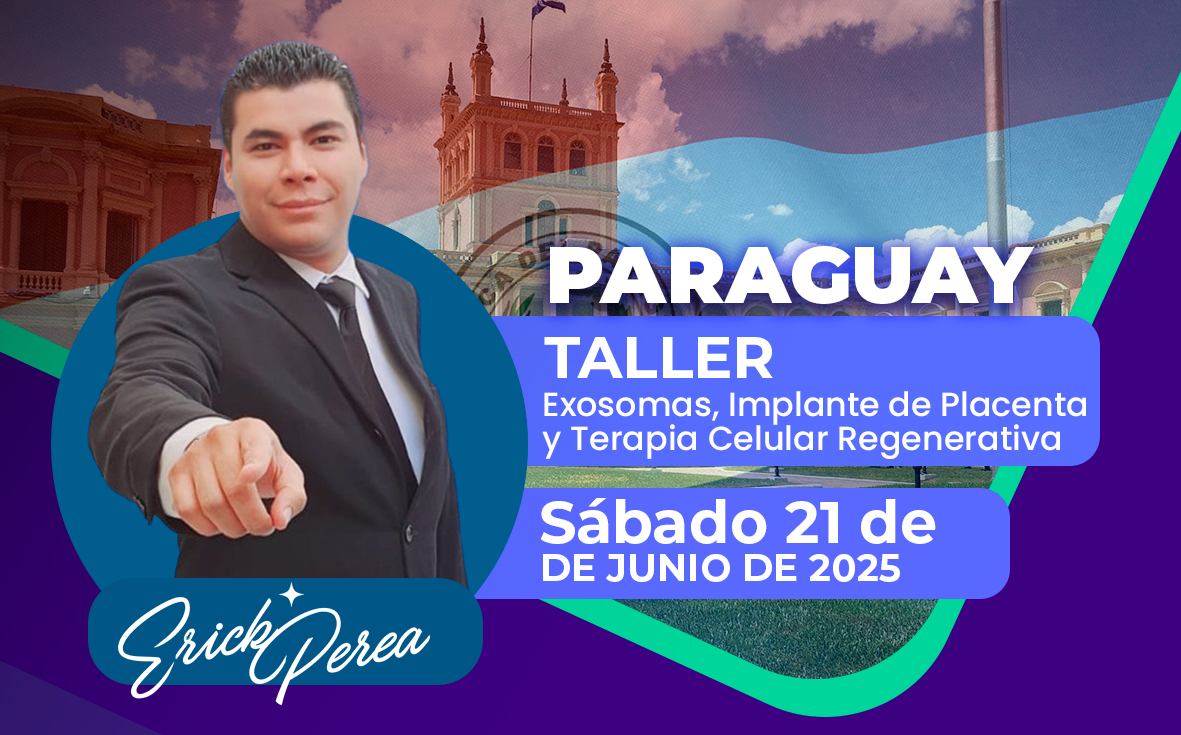 Taller de Exosomas, Implante de Placenta y Terapia Celular Regenerativa con NAD+