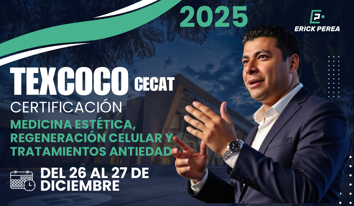 Certificación en Medicina Estética, Regeneración Celular y Tratamientos Antiedad