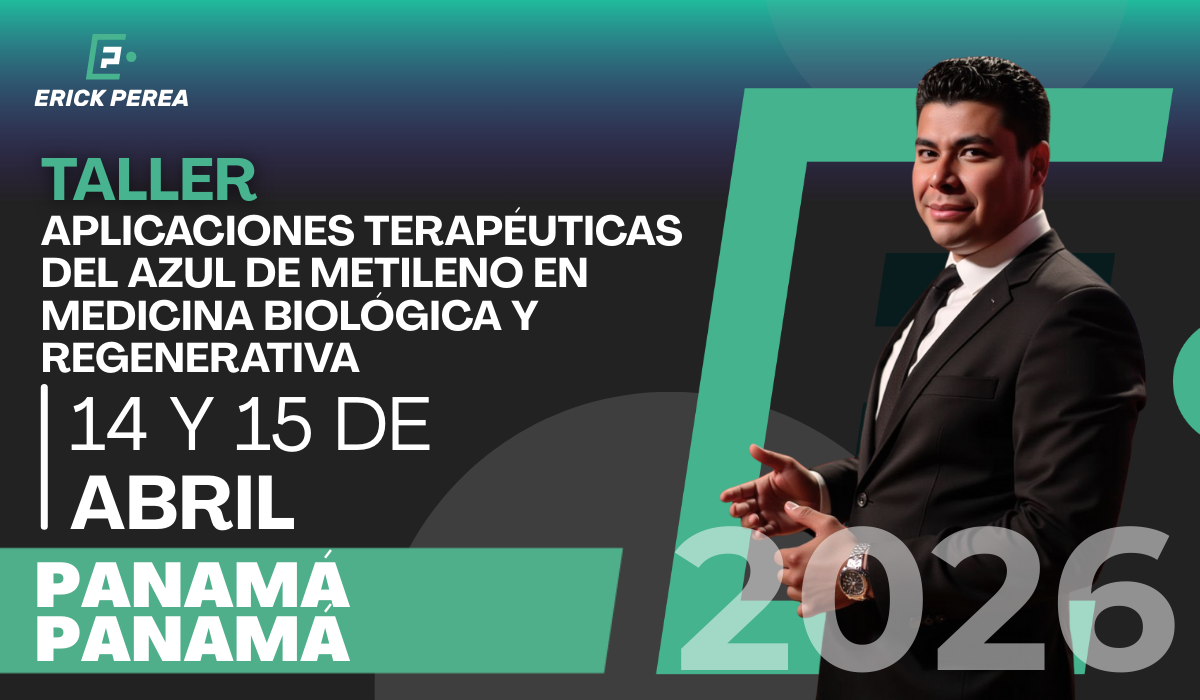 Taller Aplicaciones Terapéuticas del Azul de Metileno en Medicina Biológica y Regenerativa