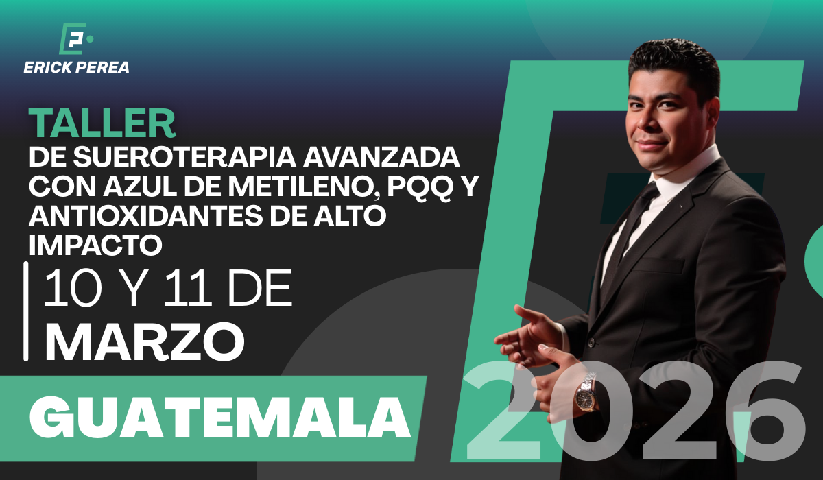 Taller de Sueroterapia Avanzada con Azul de Metileno, PQQ y Antioxidantes de Alto Impacto