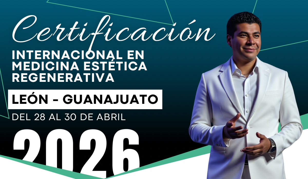 Certificación Internacional en Medicina Estética Regenerativa