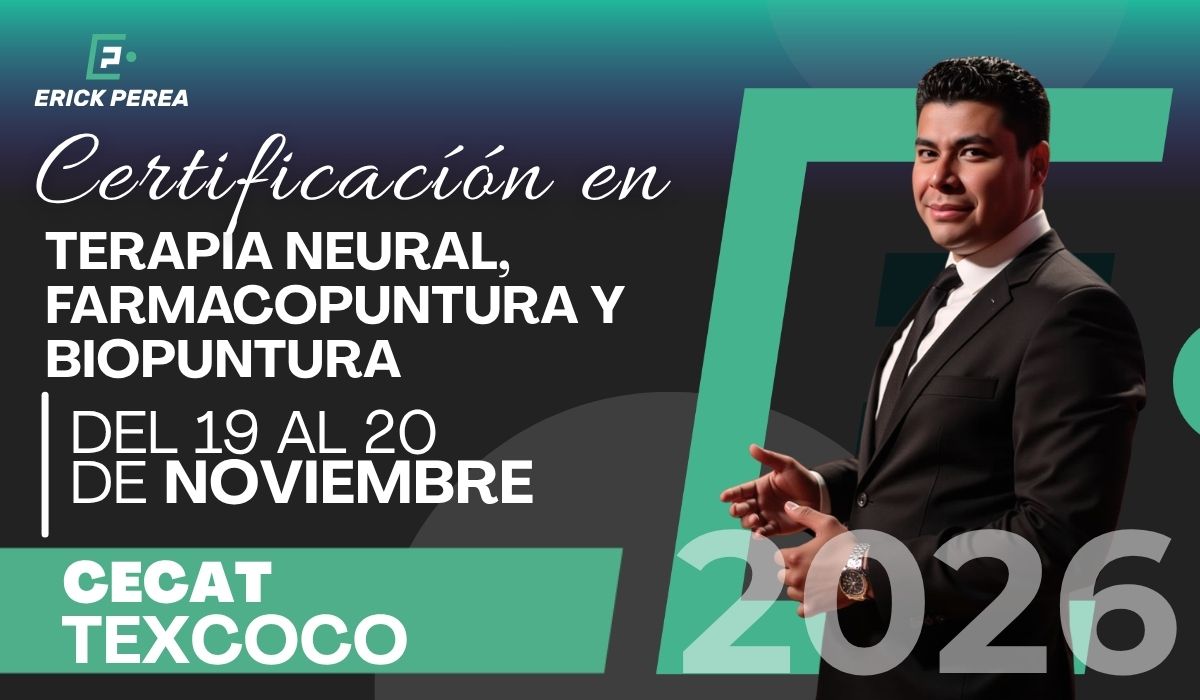 Certificación en Terapia Neural, Farmacopuntura y Biopuntura